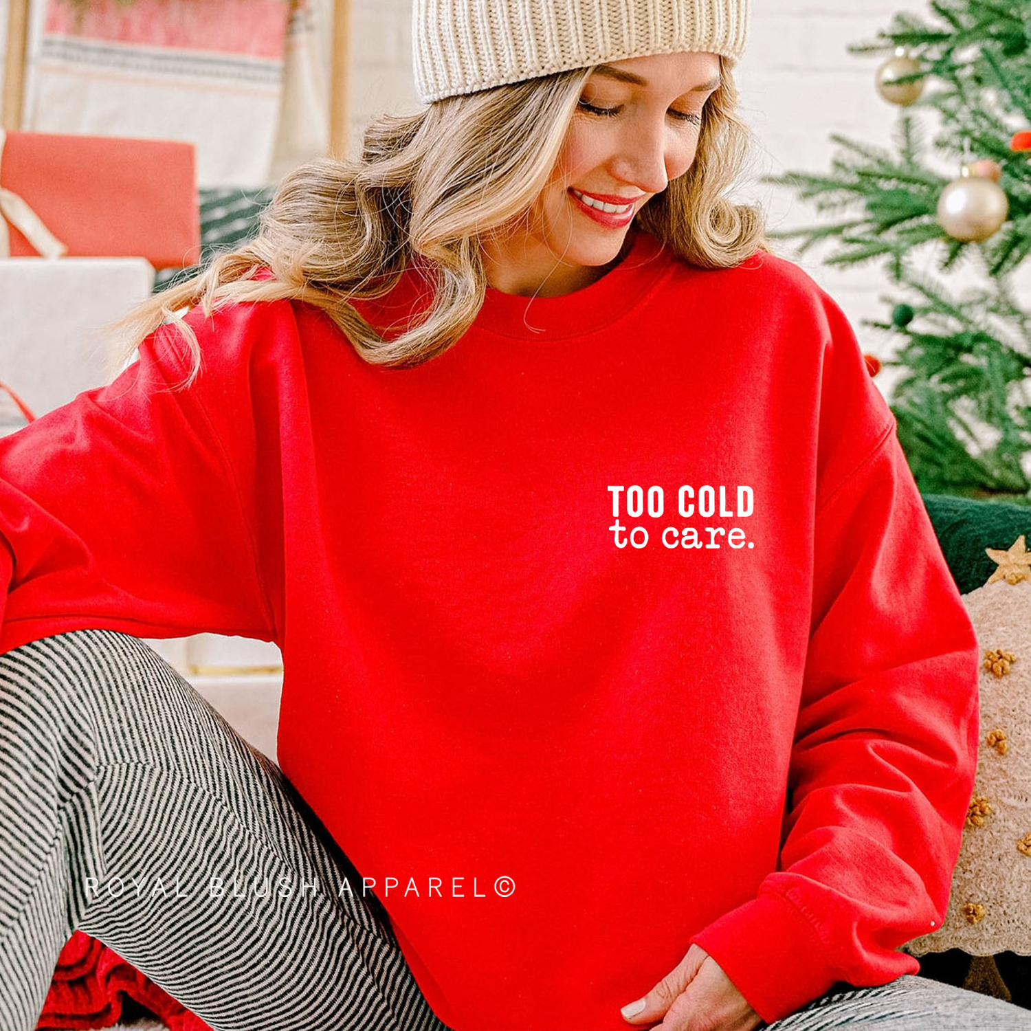 Too Cold To Care Sweatshirt