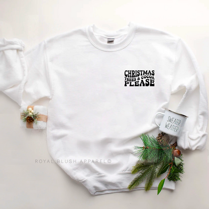 Christmas Trees &amp; Cocoa Please Sweatshirt