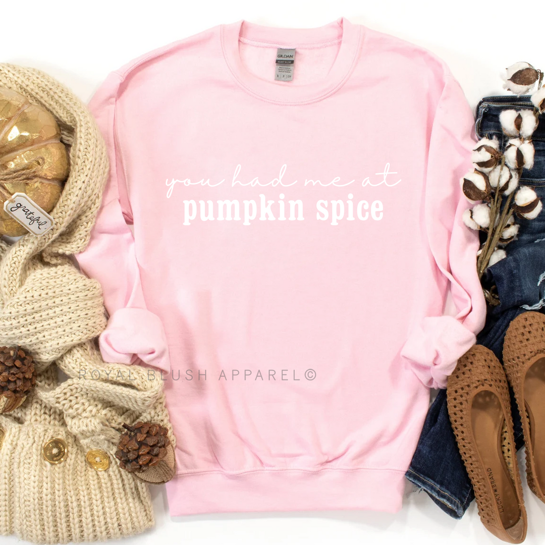 You Had Me At Pumpkin Spice Sweatshirt